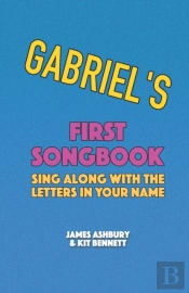 Gabriel'S First Songbook