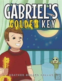 Bertrand.pt - Gabriel'S Golden Key