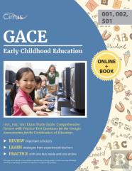 Gace Early Childhood Education (001, 002; 501) Exam Study Guide