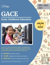 Gace Early Childhood Education (001, 002; 501) Exam Study Guide
