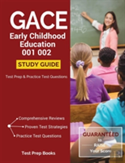 Bertrand.pt - Gace Early Childhood Education 001 002 Study Guide
