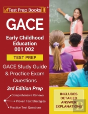 Gace Early Childhood Education 001 002 Test Prep