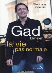 Gad Elmaleh  La Vie Pas Normale