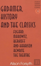 Gadamer, History And The Classics