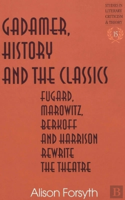 Bertrand.pt - Gadamer, History And The Classics