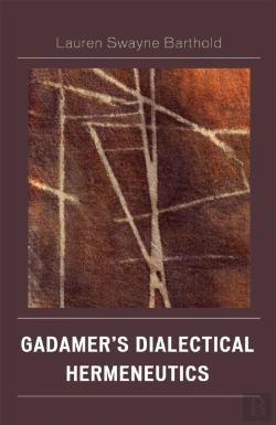 Bertrand.pt - Gadamer'S Dialectical Hermeneutics