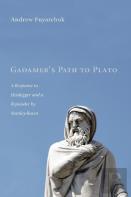 Gadamer'S Path To Plato