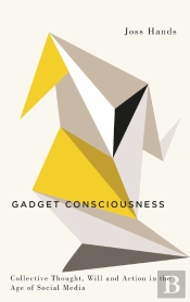 Gadget Consciousness