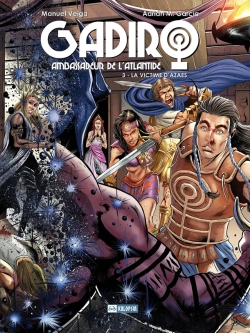 Bertrand.pt - Gadiro, Ambassadeur De L'Atlantide Tome 3 : La Victime D'Azaes