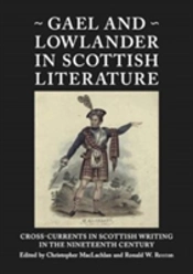 Gael And Lowlander In Scottish Literature