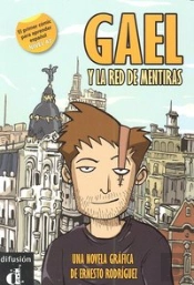 Gael Y La Red De Mentiras