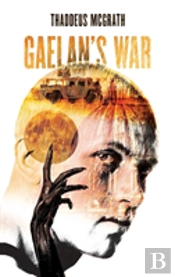 Gaelan'S War