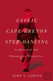 Gaelic Cape Breton Step-Dancing