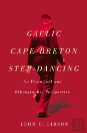 Gaelic Cape Breton Step-Dancing