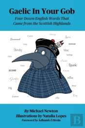 Gaelic In Your Gob