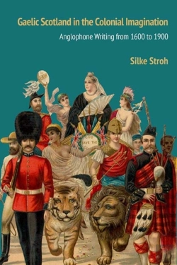 Bertrand.pt - Gaelic Scotland In The Colonial Imagination