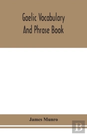 Gaelic Vocabulary And Phrase Book