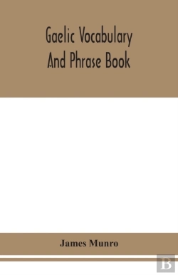 Bertrand.pt - Gaelic Vocabulary And Phrase Book