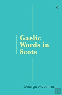 Bertrand.pt - Gaelic Words In Scots