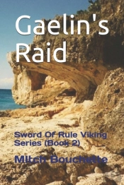 Gaelin'S Raid