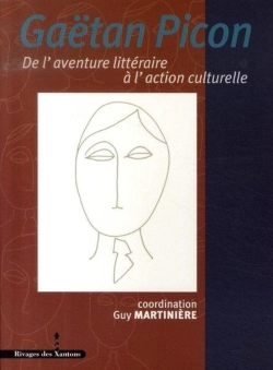 Bertrand.pt - Gaëtan Picon ; De L'Aventure Littéraire À L'Action Culturelle