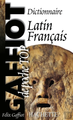 Bertrand.pt - Gaffiot Poche Top ; Dictionnaire Latin-Français