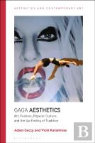 Gaga Aesthetics