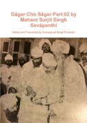 Gagar Cho Sagar Part 02 By Mahant Surjit Singh Sevapanthi