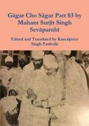 Gagar Cho Sagar Part 03 By Mahant Surjit Singh Sevapanthi