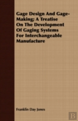 Bertrand.pt - Gage Design And Gage-Making; A Treatise