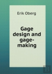 Gage Design And Gage-Making