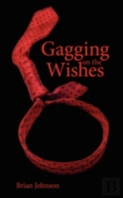 Gagging On The Wishes