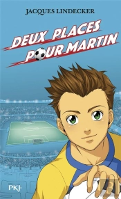 Gagné Tome 2 ; Deux Places Pour Martin