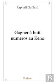 Gagner A Huit Numeros Au Keno
