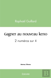 Gagner Au Nouveau Keno : 2 Numéros Sur 4