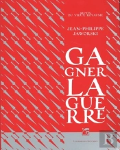 Gagner La Guerre