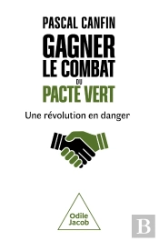 Gagner Le Combat Du Pacte Vert : Une Révolution En Danger