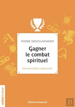Bertrand.pt - Gagner Le Combat Spirituel