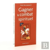 Gagner Le Combat Spirituel
