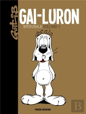 Gai-Luron ; L'Integrale