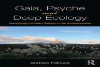 Gaia, Psyche And Deep Ecology