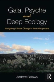 Gaia, Psyche And Deep Ecology