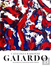 Gaiardo : Catalogue Raisonné
