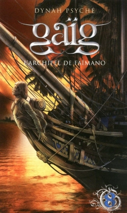 Bertrand.pt - Gaïg Tome 8 : L'Archipel De Faïmano