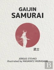 Gaijin Samurai