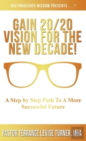 Gain 20/20 Vision For The New Decade!
