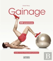 Gainage ; 300 Exercices