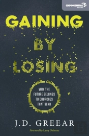Gaining By Losing