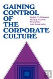 Gaining Control Of The Corporate Culture