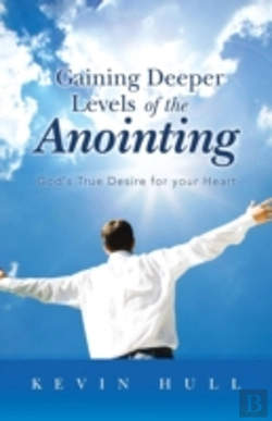 Bertrand.pt - Gaining Deeper Levels Of The Anointing: